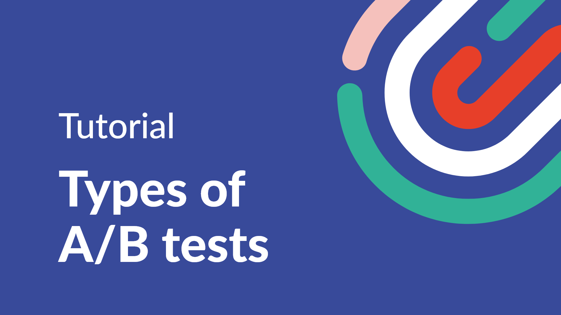 Types Of A/B Tests - UMarketingSuite.com